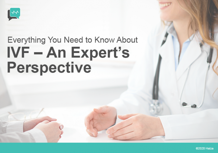 Everything You Need to Know About IVF – An Expert’s Perspective