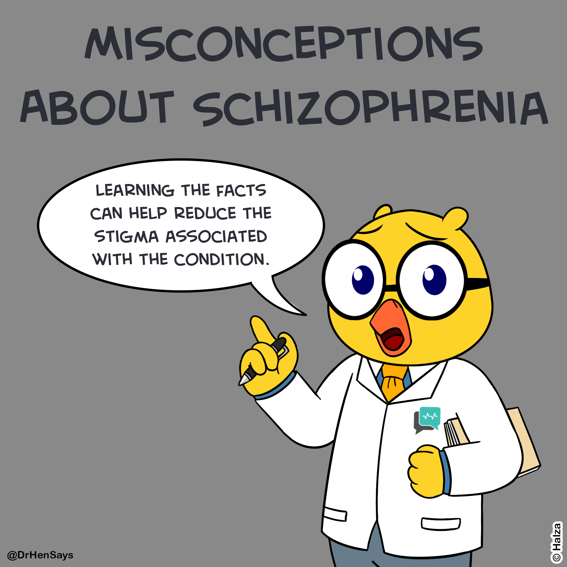 Misconception about schizophrenia